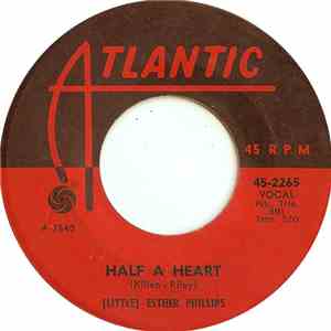 (Little) Esther Phillips - Half A Heart / Some Things You Never Get Used To mp3 album