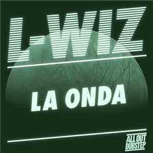 L-Wiz - La Onda mp3 album
