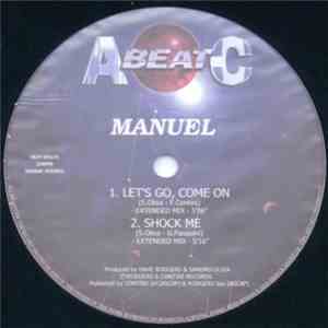 Manuel / Matt Land - Let's Go, Come On / Shock Me / Here I Am / Superfantastico mp3 album