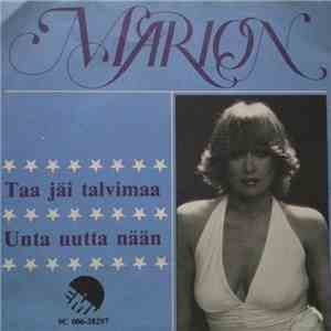 Marion  - Taa Jäi Talvimaa / Unta Uutta Nään mp3 album