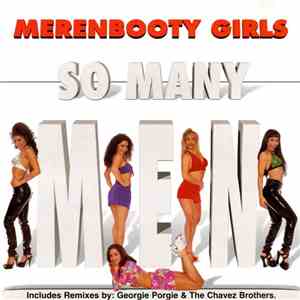 Merenbooty Girls - So Many Men, So Little Time mp3 album
