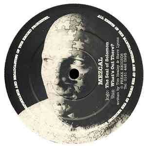 Mezcal - The Seal Of Solomon / What's Out There? mp3 album