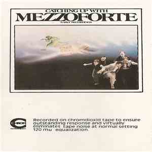 Mezzoforte - Catching Up With Mezzoforte (Early Recordings) mp3 album