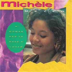 Michèle - A Woman Has To Have A Lover mp3 album