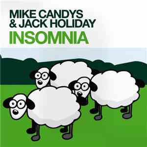 Mike Candys & Jack Holiday - Insomnia mp3 album