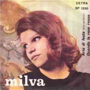 Milva - Aria Di Festa (Come Quel Giorno) / Quando Le Rose Rosse mp3 album