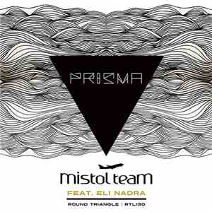 Mistol Team - Prisma mp3 album