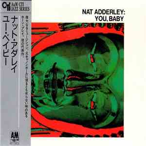 Nat Adderley - You, Baby mp3 album