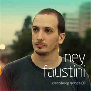 Ney Faustini - deepbeep86 mp3 album