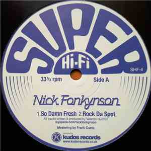 Nick Fonkynson - So Damn Fresh mp3 album