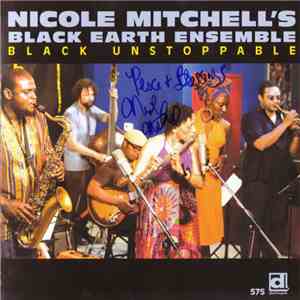 Nicole Mitchell's Black Earth Ensemble - Black Unstoppable mp3 album