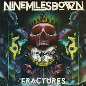 Nine Miles Down - Fractures mp3 album