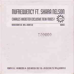 NUfrequency Ft. Shara Nelson - Go That Deep (Charles Webster Exclusive New Mixes) mp3 album
