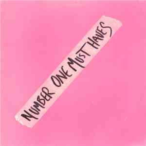 Number One Must Haves - Number One Must Haves mp3 album