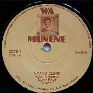 Nyeri Boys - Nyayo Clinic / Wimbo Wa Kenya mp3 album