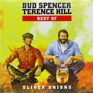 Oliver Onions - Best Of Bud Spencer & Terence Hill mp3 album