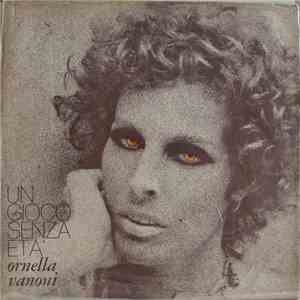 Ornella Vanoni - Un Gioco Senza Età mp3 album