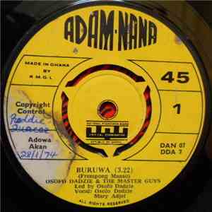 Osofo Dadzie And The Master Guys - Buruwa / Medofo Richard mp3 album