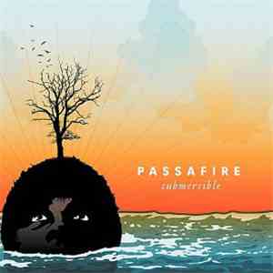 Passafire - Submersible mp3 album