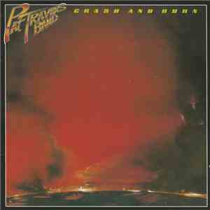 Pat Travers Band - Crash And Burn mp3 album