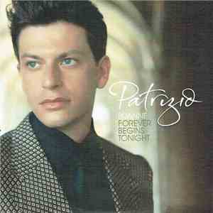 Patrizio Buanne - Forever Begins Tonight mp3 album