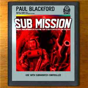Paul Blackford - Sub Mission mp3 album