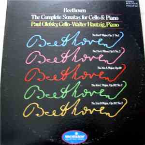 Paul Olefsky, Walter Hautzig - Beethoven, The Complete Sonatas For Cello & Piano mp3 album