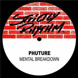 Phuture - Mental Breakdown mp3 album