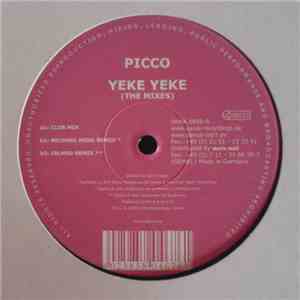 Picco - Yeke Yeke (The Mixes) mp3 album