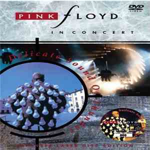 Pink Floyd - In Concert - Delicate Sound Of Thunder: Japanese Laser Disc Edition mp3 album