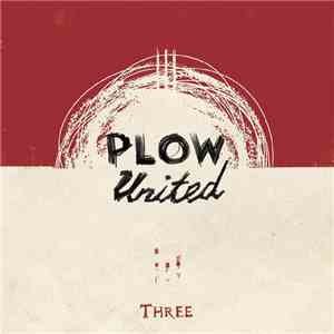 Plow United - Three mp3 album