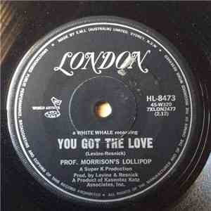 Professor Morrison's Lollipop - You Got The Love / Gypsy Lady mp3 album