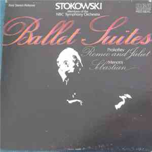 Prokofiev And Menotti, Stokowski Conducting Members Of The NBC Symphony Orchestra - Ballet Suites - Prokofiev: Romeo And Juliet And Menotti: Sebastian mp3 album