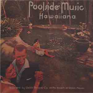 Pua Almeida & His Polynesians - Poolside Music Hawaiiana mp3 album