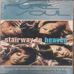 Pure Soul - Stairway To Heaven mp3 album