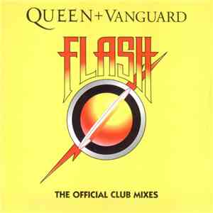 Queen + Vanguard - Flash (The Official Club Mixes) mp3 album