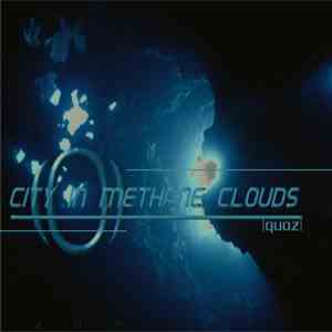 Quoz - City In Methane Clouds mp3 album
