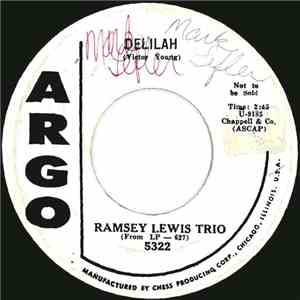 Ramsey Lewis Trio - Delilah / Iracy Blues mp3 album