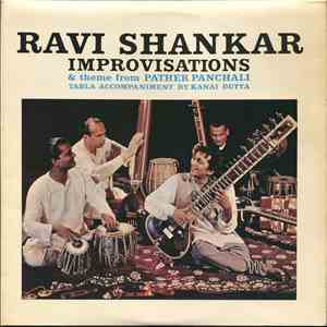 Ravi Shankar - Improvisations And Theme From Pather Panchali mp3 album