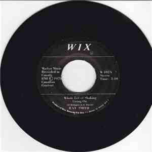 Ray Smith - Whole Lot Of Shaking Going On mp3 album