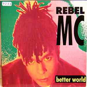 Rebel MC - Better World mp3 album