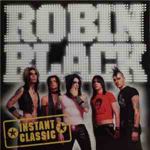 Robin Black - Instant Classic mp3 album