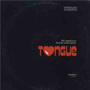 Roger Hamilton Spotts - Tongue (The Original Musical Score From The Motion Picture) mp3 album