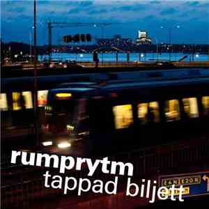 Rumprytm - Tappad Biljett mp3 album