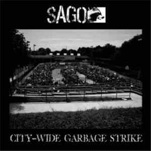 SAGO - City-Wide Garbage Strike mp3 album