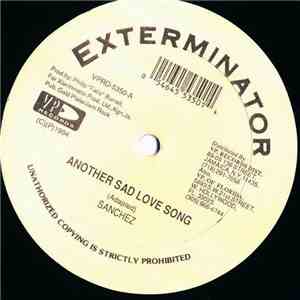 Sanchez // Sanchez / Stingerman - Another Sad Love Song / Bumptious Girls mp3 album