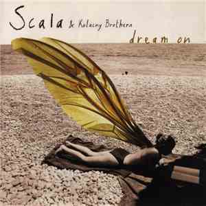 Scala & Kolacny Brothers - Dream On mp3 album