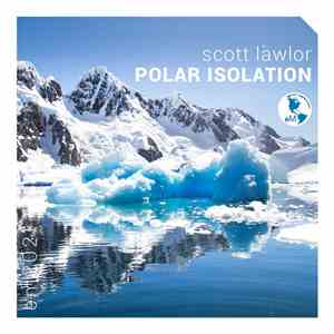 Scott Lawlor - Polar Isolation mp3 album