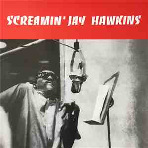Screamin' Jay Hawkins - Screamin' Jay Hawkins mp3 album