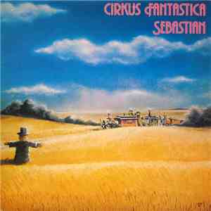 Sebastian  - Cirkus Fantastica mp3 album